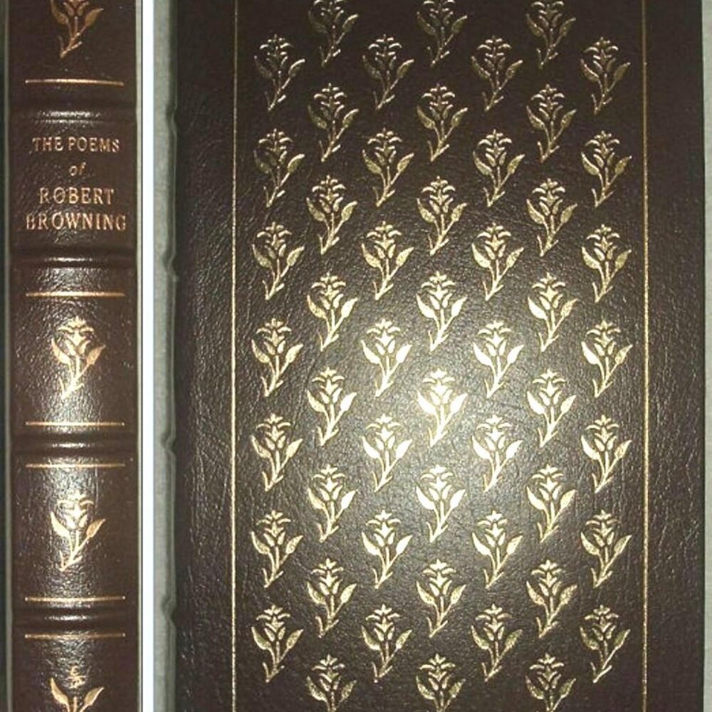 THE POEMS of ROBERT BROWNING Easton Press Leather 100 Greatest Books 1979